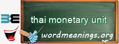 WordMeaning blackboard for thai monetary unit